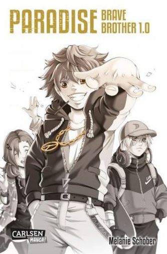 Paradise, Brave Brother 1.0