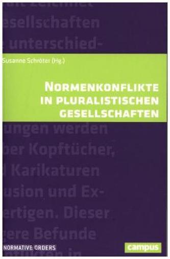 Normenkonflikte in pluralistischen Gesellschaften