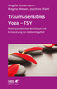 Traumasensibles Yoga - TSY