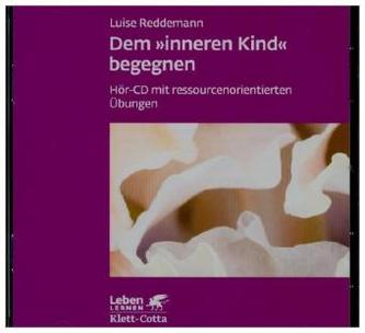 Dem 'inneren Kind' begegnen, 1 Audio-CD