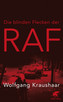 Die blinden Flecken der RAF