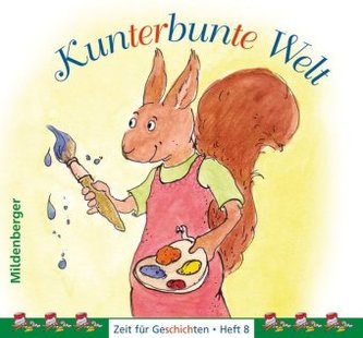 Kunterbunte Welt