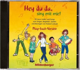 Hey du da - sing mit mir!, 1 Audio-CD (Play-back-Version)