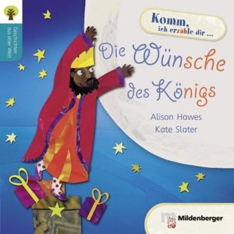 Die Wünsche des Königs Die Wünsche des Königs
