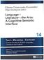 Language - Literature - the Arts: A Cognitive-Semiotic Interface