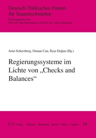 Regierungssysteme im Lichte von Checks and Balances