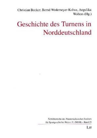 Geschichte des Turnens in Norddeutschland