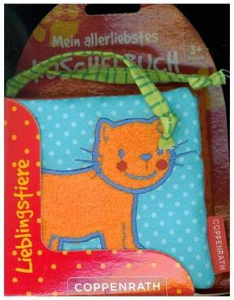 Mein allerliebstes Kuschelbuch - Lieblingstiere