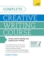 Complete Creative Writing Course