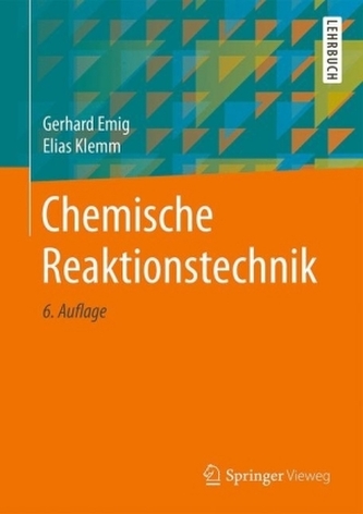Chemische Reaktionstechnik Chemische Reaktionstechnik