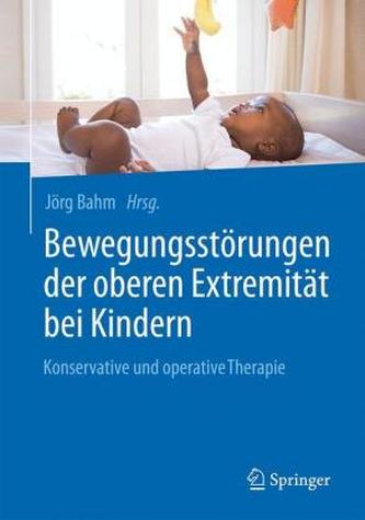 Bewegungsstörungen der oberen Extremität bei Kindern
