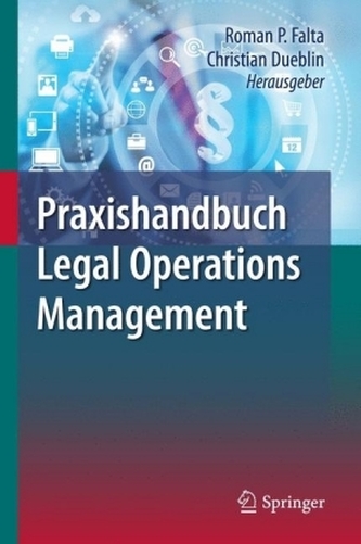 Praxishandbuch Legal Operations Management Praxishandbuch Legal Operations Management