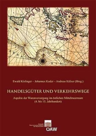 Handelsgüter und Verkehrswege