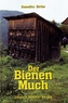 Der Bienenmuch