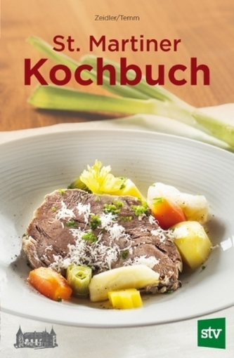 St. Martiner Kochbuch St. Martiner Kochbuch