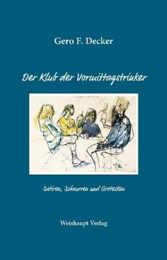 Der Klub der Vormittagstrinker