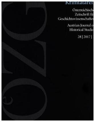 Österreichische Zeitschrift für Geschichtswissenschaften 1/2017 Österreichische Zeitschrift für Geschichtswissenschaften 1/2017