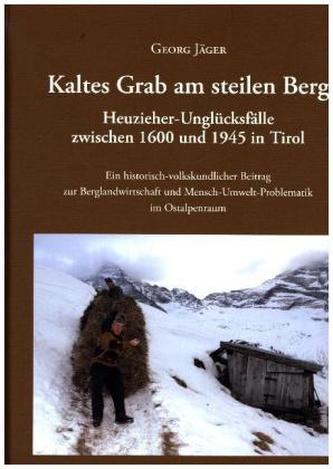 Kaltes Grab am steilen Berg