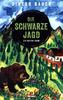 Die schwarze Jagd