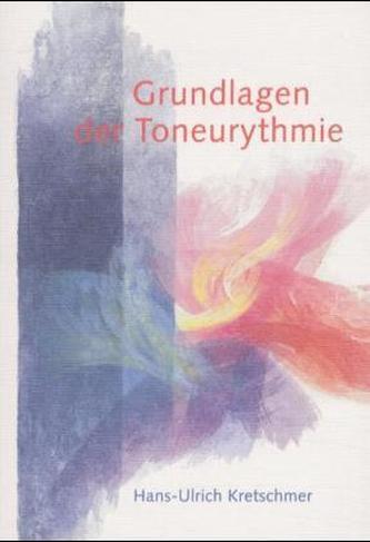 Grundlagen der Toneurythmie