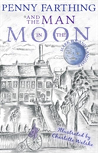 Penny Farthing and the Man in the Moon