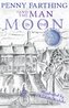 Penny Farthing and the Man in the Moon