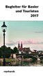 Begleiter für Basler und Touristen 2017