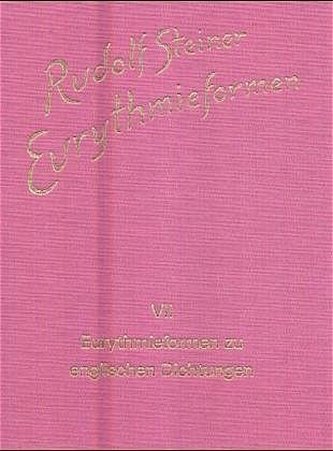 Eurythmieformen zu englischen Dichtungen