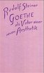 Goethe als Vater einer neuen Ästhetik
