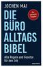 Die Büro-Alltags-Bibel
