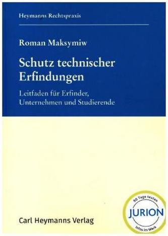 Schutz technischer Erfindungen