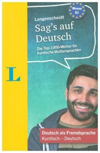 Langenscheidt Sag's auf Deutsch - Deutsch als Fremdsprache - Kurdisch-Deutsch