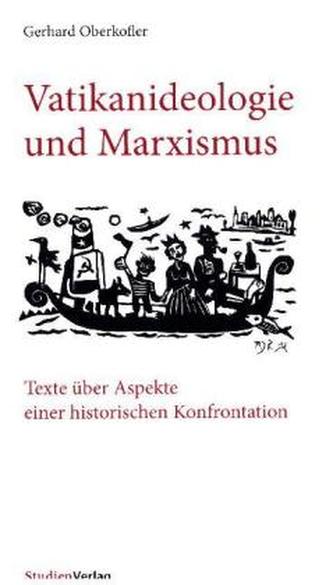 Vatikanideologie und Marxismus