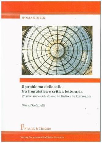 Il problema dello stile fra linguistica e critica letteraria