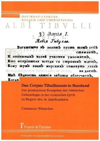 Das Corpus Tibullianum in Russland