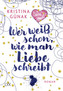 Wer weiß schon, wie man Liebe schreibt