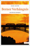 Berner Verhängnis