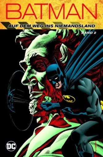 Batman: Auf dem Weg ins Niemandsland. Bd.2