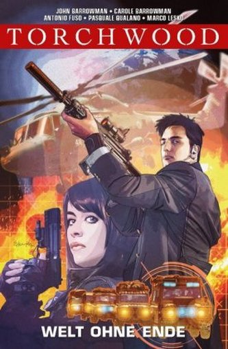 Torchwood - Welt ohne Ende. Bd.1
