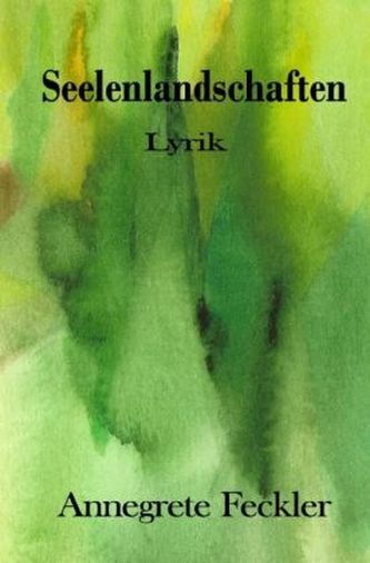 Seelenlandschaften