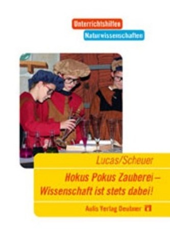 Hokus Pokus, Zauberei - Wissenschaft ist stets dabei, m. CD-ROM