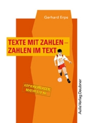 Texte mit Zahlen - Zahlen im Text, m. CD-ROM