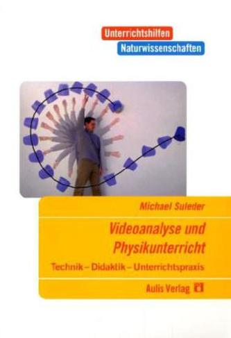 Videoanalyse und Physikunterricht, m. CD-ROM