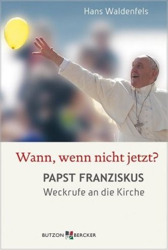 Wann, wenn nicht jetzt?
