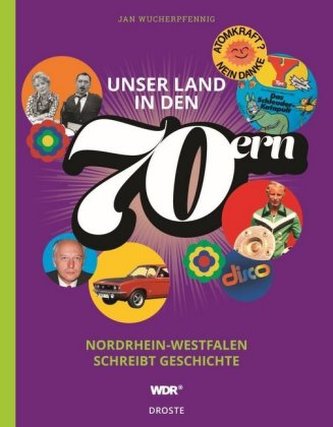 Unser Land in den 70ern