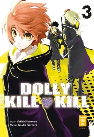 Dolly Kill Kill. Bd.3 Dolly Kill Kill. Bd.3