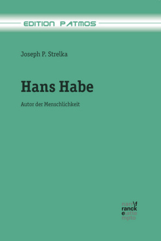 Hans Habe, Autor der Menschlichkeit