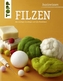 basiswissen Filzen