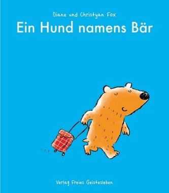 Ein Hund namens Bär Ein Hund namens Bär