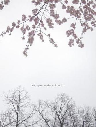 Mal gut, mehr schlecht